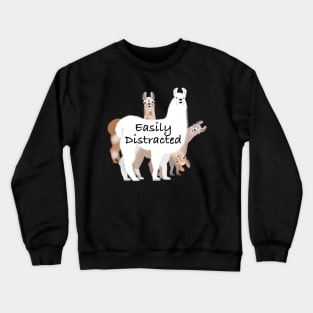 Funny Easily Distracted Llama design Crewneck Sweatshirt